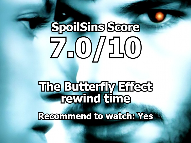 The Butterfly Effect (2004) review, scored 7 out of 10
