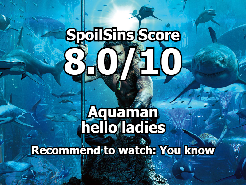 Aquaman (2018) review, scored 8 out of 10