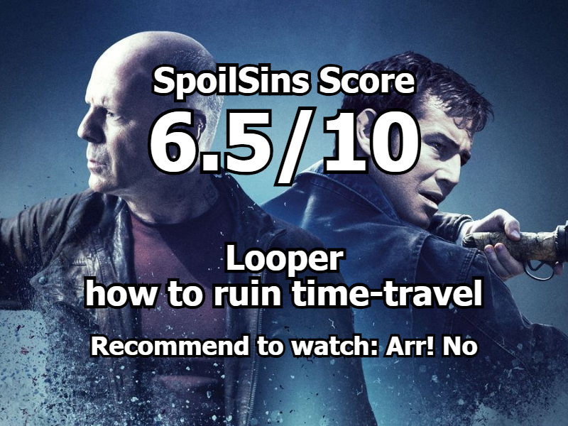 Looper (2012) review, scored 6.5 out of 10