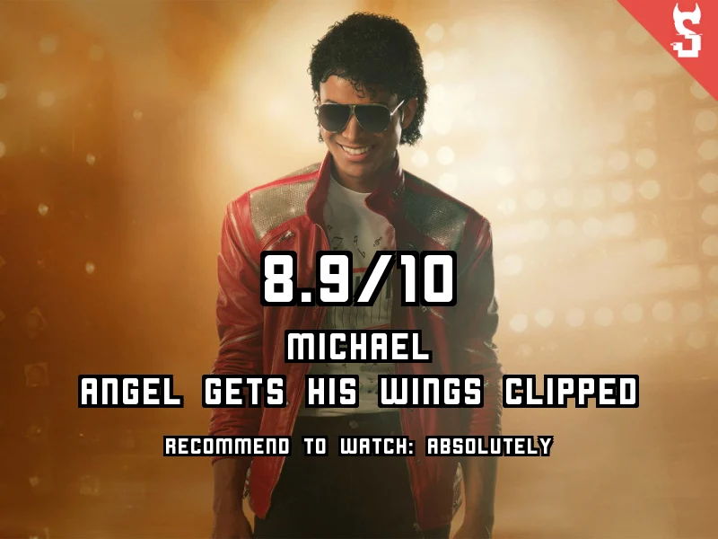 Michael (2026) review, scored 8.9 out of 10
